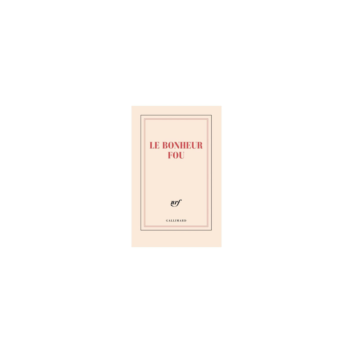 Carnet Le bonheur fou – Jean Giono