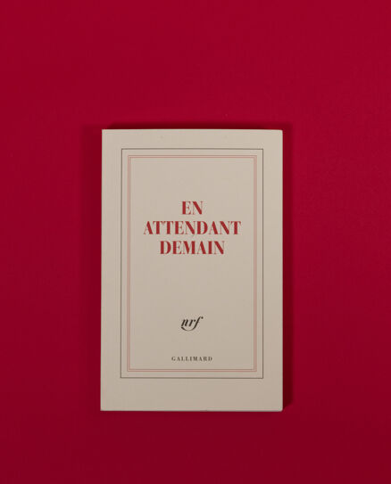 Carnet - En attendant demain