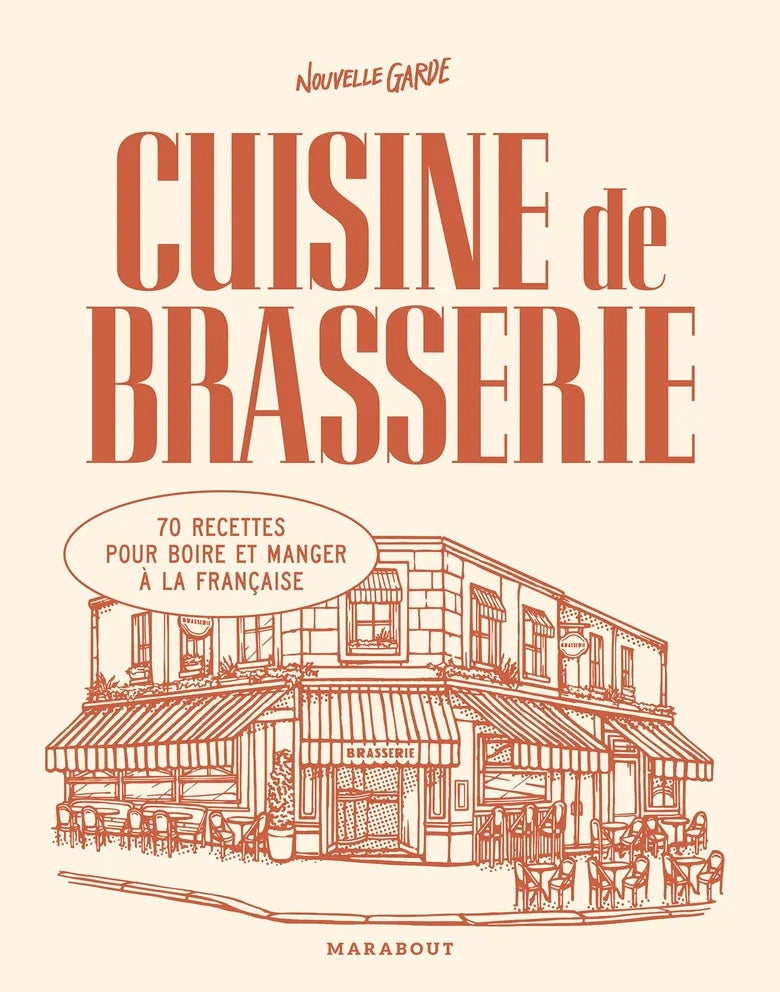 Cuisine de brasserie Nouvelle Garde