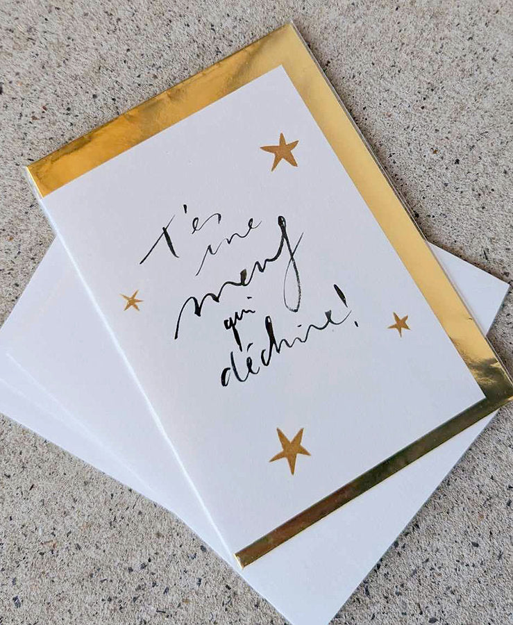 Carte T'es une meuf qui déchire