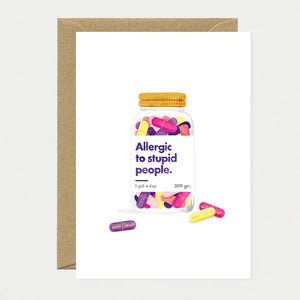Carte Allergic to Stupid People