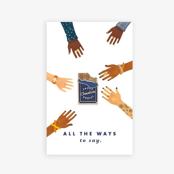 Pin's Chocolate addict