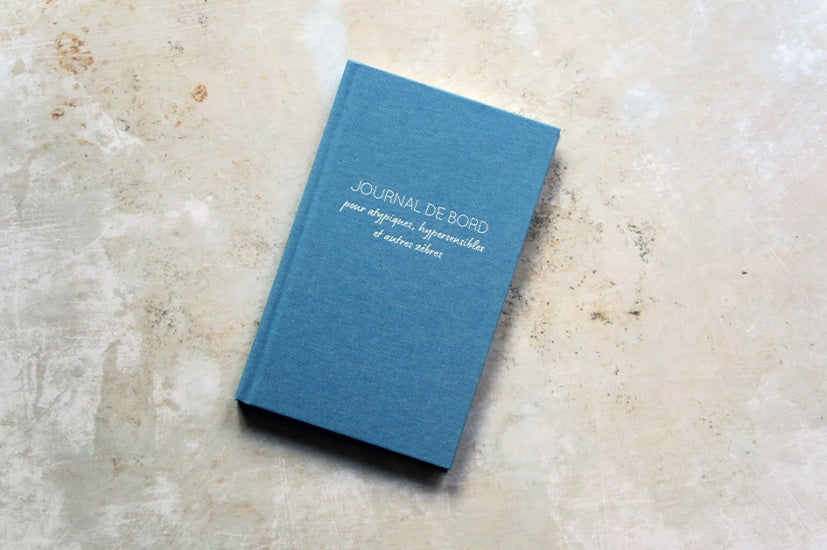 Journal de bord pour atypiques, hypersensibles et autres Zèbres