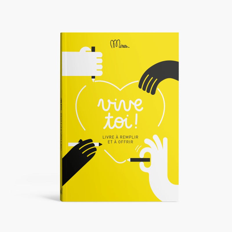 Vive toi ! - Livre à remplir et à offrir