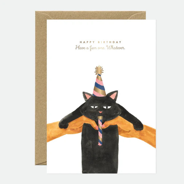 Carte Happy Birthday Whatever Cat